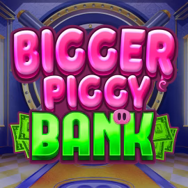 Bigger Piggy Bank