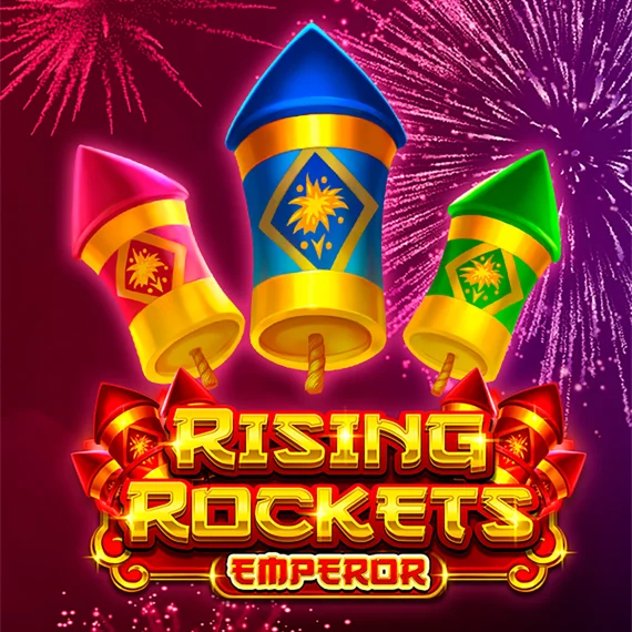 Rising Rockets Emperor